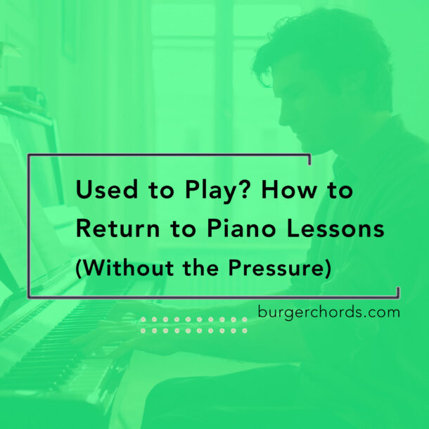 Header with blog title "Used to Play? How to Return to Piano Lessons (without the pressure)". Background image is a man sitting and playing an upright piano, with sheet music open on the piano music stand.